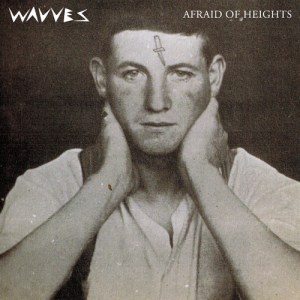 Wavves-Afraid-of-Heights