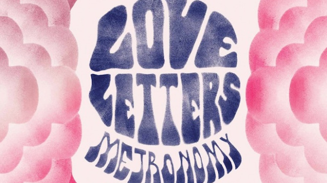Metronomy-Love-Letters